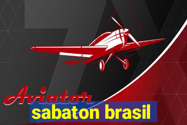 sabaton brasil